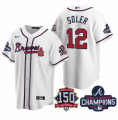 Wholesale Cheap Men's White Atlanta Braves #12 Jorge Soler 2021 World Series Champions With 150th Anniversary Patch Cool Base Stitched Jersey