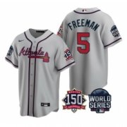 Wholesale Cheap Men Atlanta Braves 5 Freddie Freeman 2021 Gray World Series With 150th Anniversary Patch Cool Base Stitched Jersey