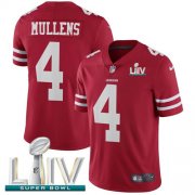 Wholesale Cheap Nike 49ers #4 Nick Mullens Red Super Bowl LIV 2020 Team Color Men's Stitched NFL Vapor Untouchable Limited Jersey
