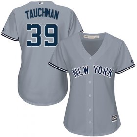 Wholesale Cheap Yankees #39 Mike Tauchman Grey Road Women\'s Stitched MLB Jersey